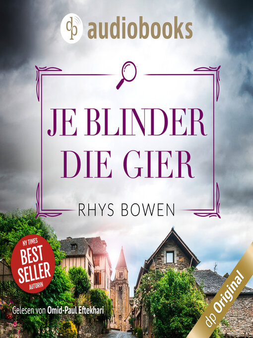 Title details for Je blinder die Gier--Ein Wales-Krimi--Ein Fall für Constable Evans-Reihe, Band 3 (Ungekürzt) by Rhys Bowen - Available